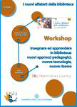 Copertina Brochure Workshop Insegnare ed apprendere in biblioteca - Stelline 2012